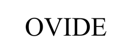 OVIDE trademark