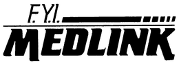 F.Y.I. MEDLINK trademark