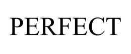 PERFECT trademark