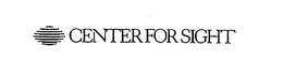 CENTER FOR SIGHT trademark