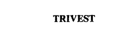 TRIVEST trademark