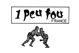 1 PEU FOU FRANCE trademark