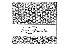 FRANCINE FANTIN trademark