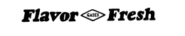 FLAVOR FRESH GASES trademark