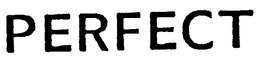 PERFECT trademark