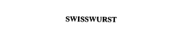 SWISSWURST trademark