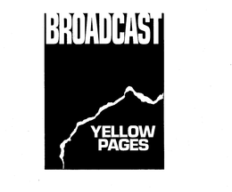 BROADCAST YELLOW PAGES trademark