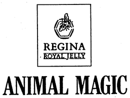 REGINA ROYAL JELLY ANIMAL MAGIC trademark