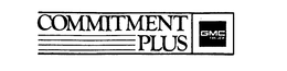 COMMITMENT PLUS GMC TRUCK trademark
