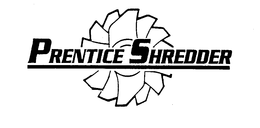PRENTICE SHREDDER trademark