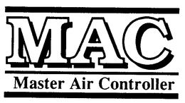 MAC MASTER AIR CONTROLLER trademark
