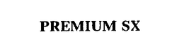 PREMIUM SX trademark