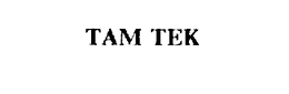 TAM TEK trademark