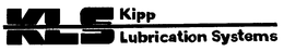 KLS KIPP LUBRICATION SYSTEMS trademark