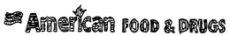 AMERICAN FOOD & DRUGS trademark