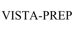 VISTA-PREP trademark