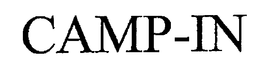 CAMP-IN trademark