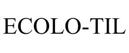 ECOLO-TIL trademark