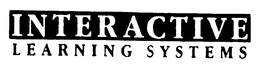 INTERACTIVE LEARNING SYSTEMS trademark