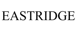 EASTRIDGE trademark