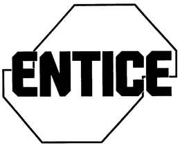 ENTICE trademark