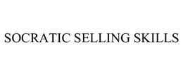 SOCRATIC SELLING SKILLS trademark