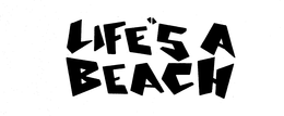 LIFE'S A BEACH trademark