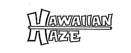 HAWAIIAN HAZE trademark