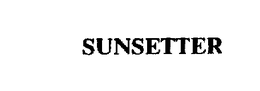 SUNSETTER trademark