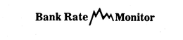 BANK RATE MONITOR trademark
