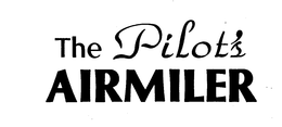 THE PILOT'S AIRMILER trademark