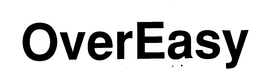 OVEREASY trademark