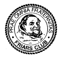 PRAE OMNIA FRATERNITAS FRIARS CLUB trademark