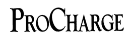PROCHARGE trademark
