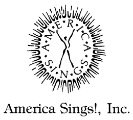 AMERICA SINGS!, INC. trademark