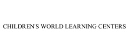 CHILDREN'S WORLD LEARNING CENTERS trademark