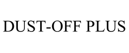 DUST-OFF PLUS trademark