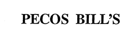 PECOS BILL'S trademark