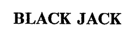 BLACK JACK trademark