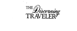 THE DISCERNING TRAVELER trademark