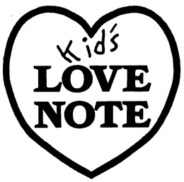 KID'S LOVE NOTE trademark