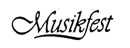 MUSIKFEST trademark