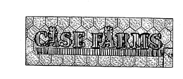 CASE FARMS trademark