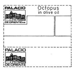 PALACIO DE ORIENTE BRAND OCTOPUS IN OLIVE OIL trademark