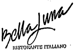 BELLA LUNA RISTORANTE ITALIANO trademark