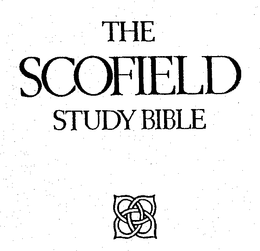 THE SCOFIELD STUDY BIBLE trademark
