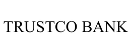 TRUSTCO BANK trademark