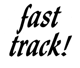 FAST TRACK! trademark