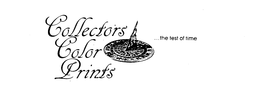 COLLECTORS COLOR PRINTS ...THE TEST OF TIME trademark