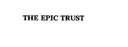THE EPIC TRUST trademark